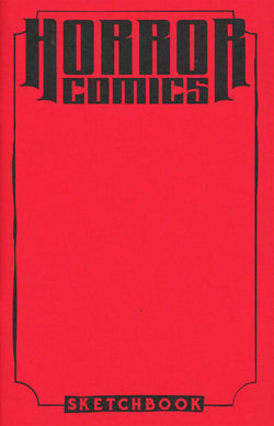 Horror Comics Sketchbook - Antarctic Press