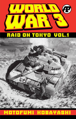 World War 3: Raid On Tokyo Vol. 1